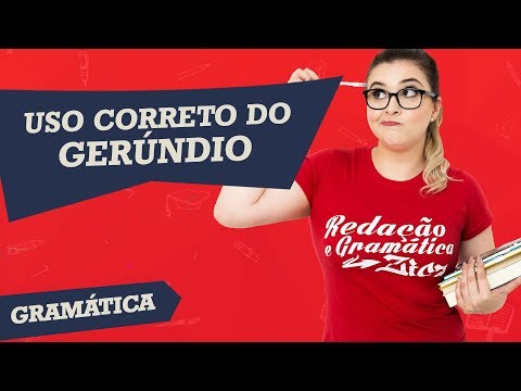 Vídeo: Por Que Gerúndios São Necessários