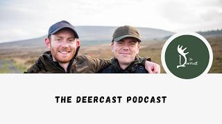 The Deercast Episode 51 - The Start of The Fallow Season