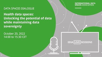 Data Spaces Dialogue | Unlocking the potential of health data while maintaining data sovereignty