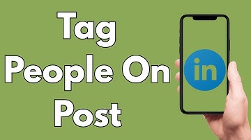 How To Tag People On LinkedIn Post [2025 Guide]
