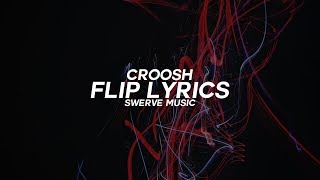 Watch Croosh Flip video