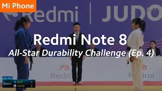 Redmi Note 8: Redmi All-Star Durability Challenge (Ep. 4)