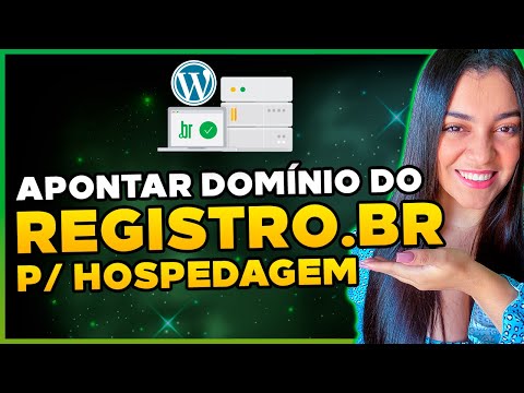 Como Apontar Domínio do Registro.br para a sua Hospedagem de Site [Passo a Passo]