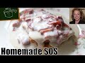 Homemade Chipped Beef On Toast- How to Make SOS from Scratch