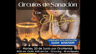 Circulos de Sanacion con Elka Boren