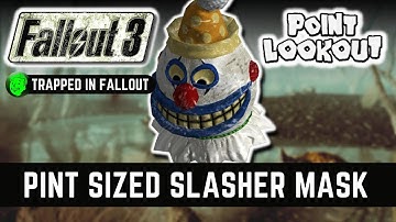 Fallout 3: Pint Sized Slasher Mask Guide