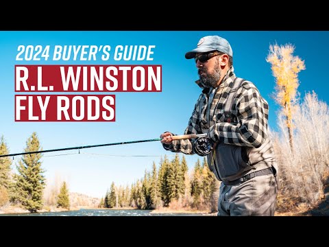 Winston Fly Rods 2024 Buyer's Guide  R.L. Winston Fly Rods, EXPLAINED 