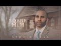 Sérgio Saas - Sobre Mim | Áudio Oficial