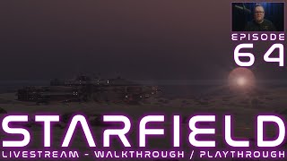STARFIELD | Episode 64 | 