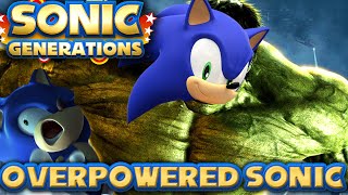 Sonic Generations - OVERPOWERED SONIC 2.0 Mod: TOO FAST