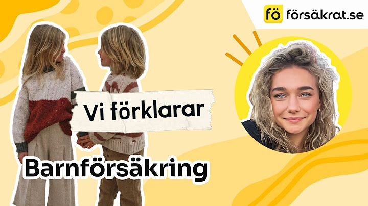 Barnförsäkring - vad är det?