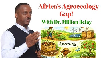 The Agroecology Wake-Up Call with Dr. Million Belay