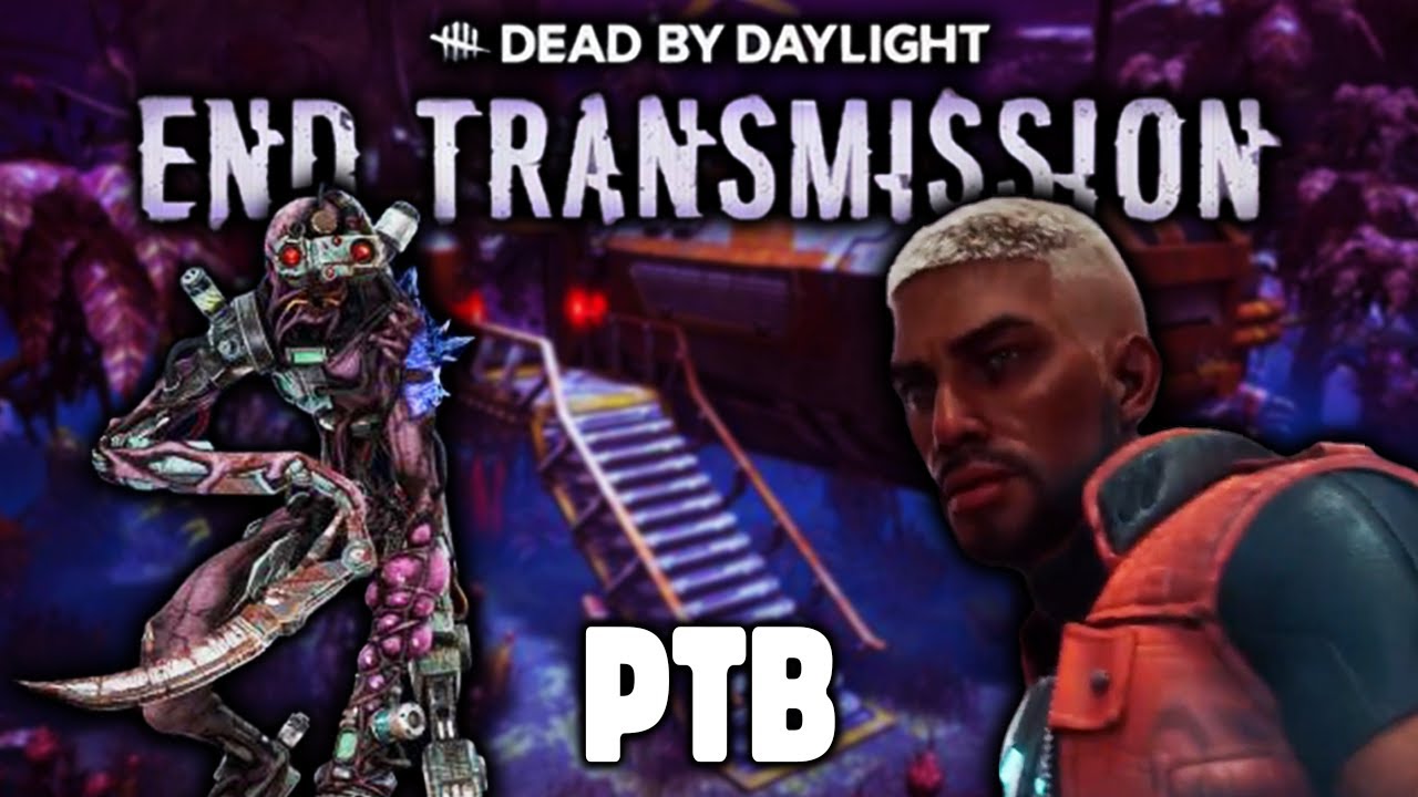 Dead by Daylight, End Transmission