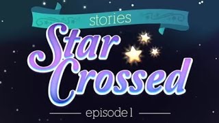 Star Crossed - Episode 1 Gameplay Android / iOS screenshot 3