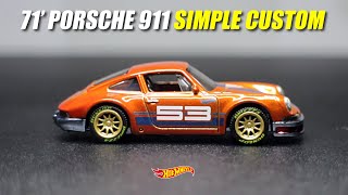 HOT WHEELS ORANGE 53rd ANNIVERSARY '71 PORSCHE 911 SIMPLE CUSTOM