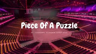 CHANGBIN, SEUNGMIN (STRAY KIDS) - PIECE OF A PUZZLE but you're in an empty arena 🎧🎶