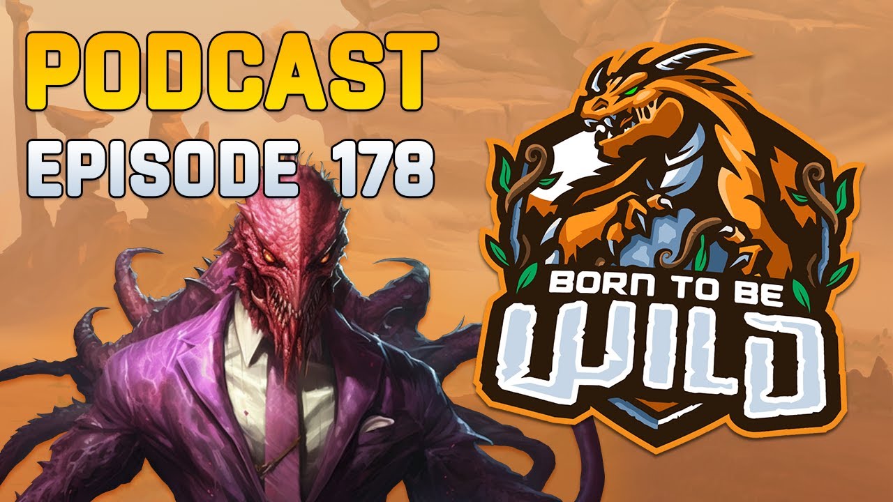 BORN TO BE WILD Ep. 178 - Catching Up on No Dupes with Bossy Hydra  | Wild Hearthstone Podcast