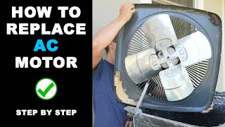 How To Replace Air Conditioner Condenser Fan Motor