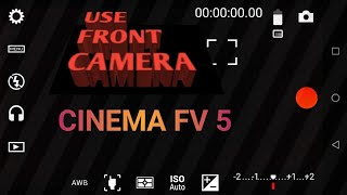 How to change camera in cinema FV 5| change camera interface in cinema FV 5| front camera in cin fv5 screenshot 1