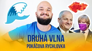 Miniatura de vídeo de "Druhá vlna | POKÁČOVA RYCHLOVKA"