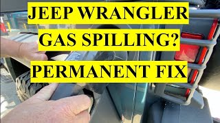 Gas Overflowing/ Spilling when Filling Up Gas Tank on Wrangler 2007-12- Permanent Fix
