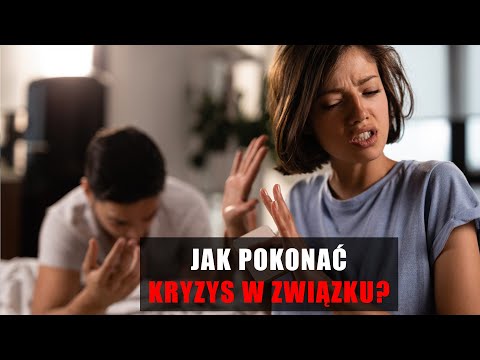 Wideo: Jak Przezwyciężyć Kryzys W Związku