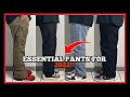 TOP MUST HAVE PANTS FOR  2022  | BEST PANTS FOR 2022!