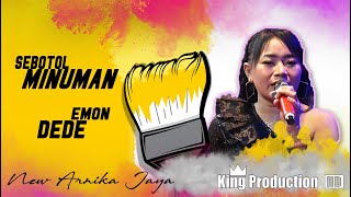 Sebotol Minuman - Dede Emon - New Arnika Jaya - Ds.Gintung Ranjeng Ciwaringin Cirebon