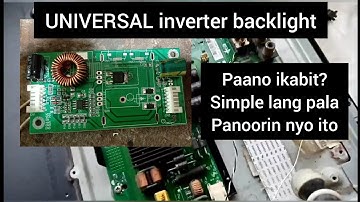 Universal inverter backlight for led tv,  how to install (TAGALOG) TUTORIALS