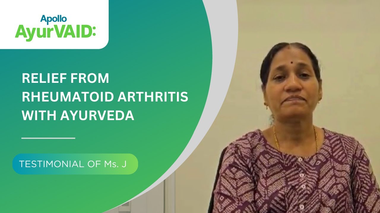 Transformative Relief from Rheumatoid Arthritis with Ayurveda | Apollo ...