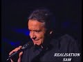 Michel Sardou / Le grand réveil   (Live Bercy 93)