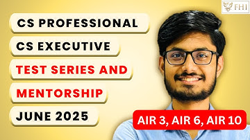 Best CS Test Series | Mentorship | June 2025 I CS Executive | CS Professional | By Harsh Dev