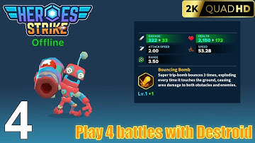 Hero Strike Offline - Walkthrough Gameplay Part 4 - Destroid Level 1- 3v3, 4v4 ,4v4 DM