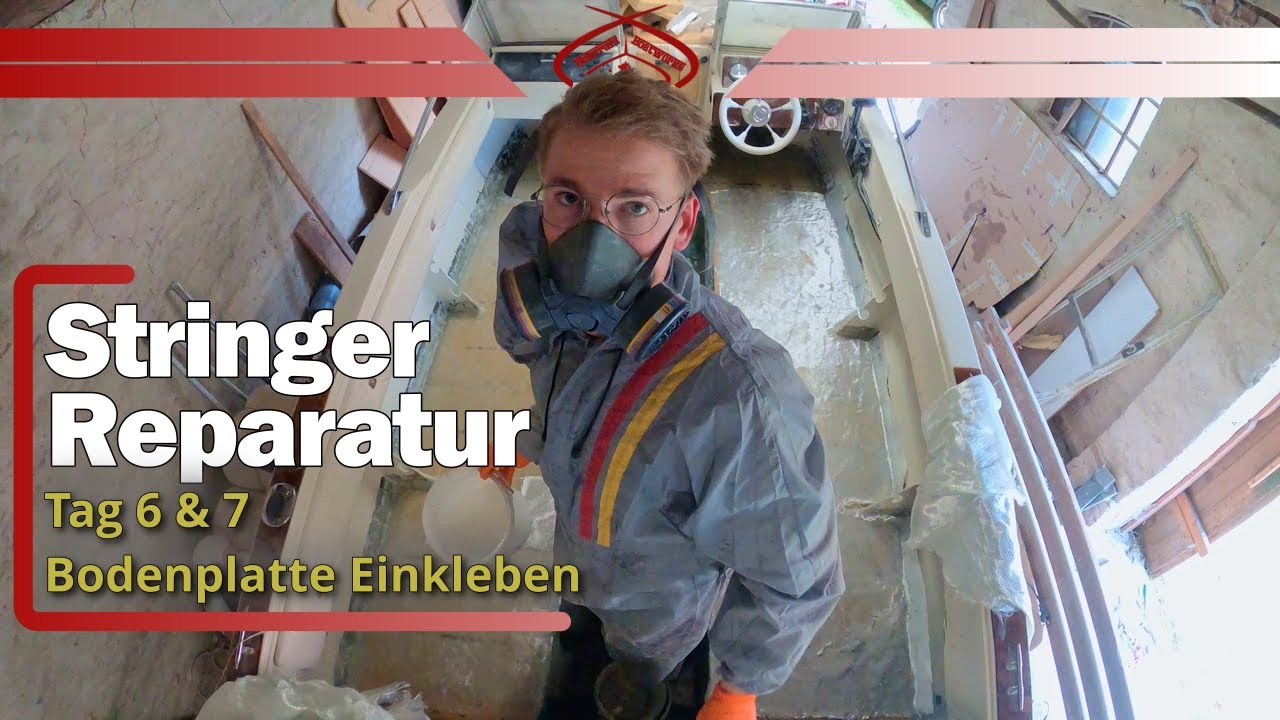 Stringer Reparatur Tag 6 & 7 - Bodenplatte Divinycell Einkleben