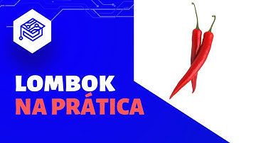 Projeto Lombok na prática | Bala Tech