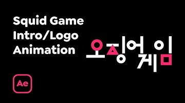 Squid Game Intro/Logo Animation [After Effects Tutorial]