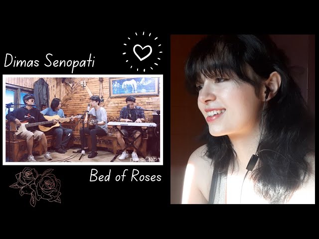First Time Listening to Dimas Senopati - Bed of Roses Cover - Bon Jovi [Reaction Video] So Amazing!✨ class=