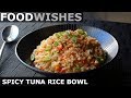Spicy Tuna Rice Bowl – Dorm Fabulous