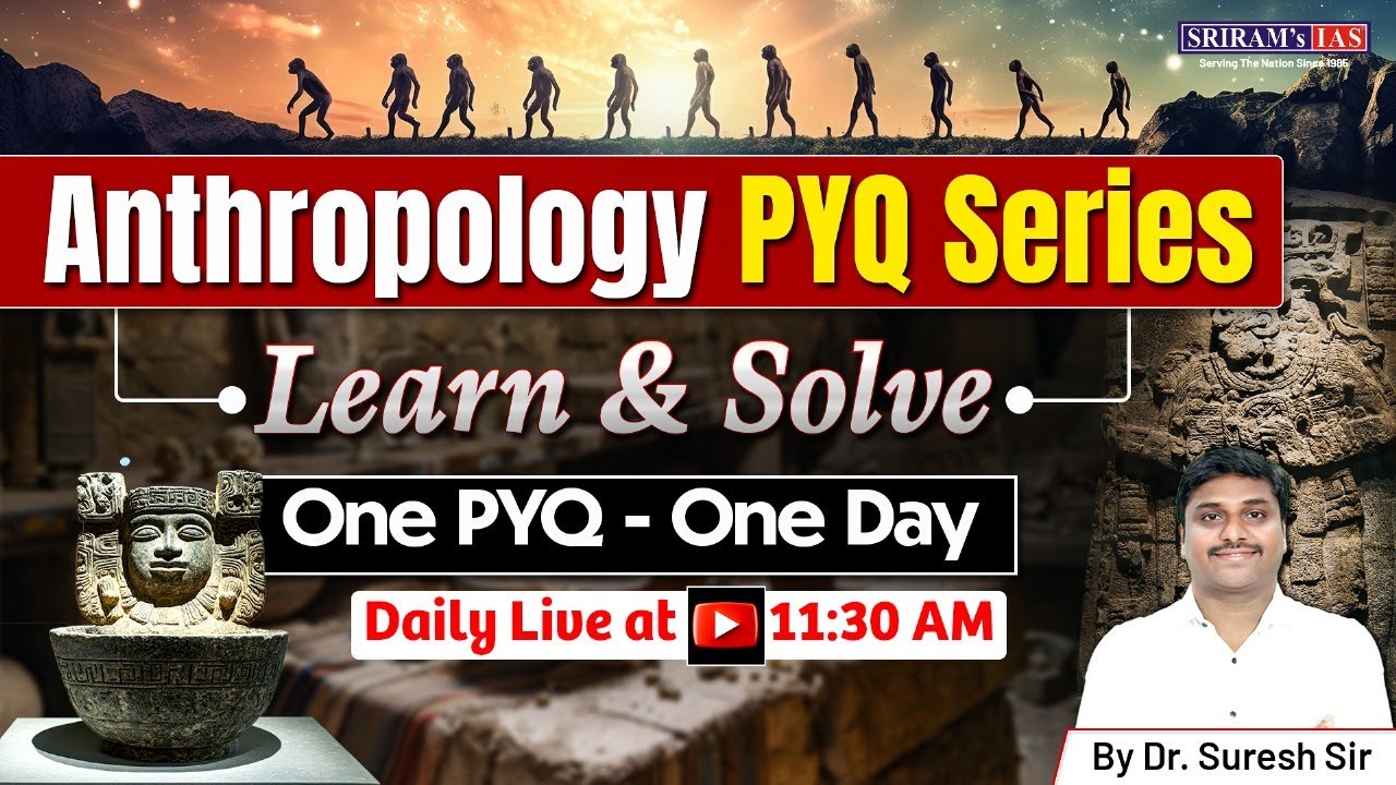 Varnashrama and Its Contemporary Relevance | Anthro PYQ 2025 | Indian Anthropology | Sriram's IAS