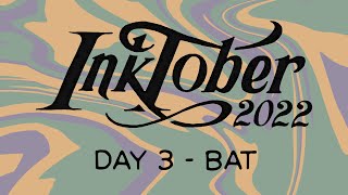 inktober day 3 - bat🦇 #shorts #shortsvideo #inktober #inktober2022