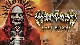 WARDEAD - Last Blood |  LYRIC VIDEO