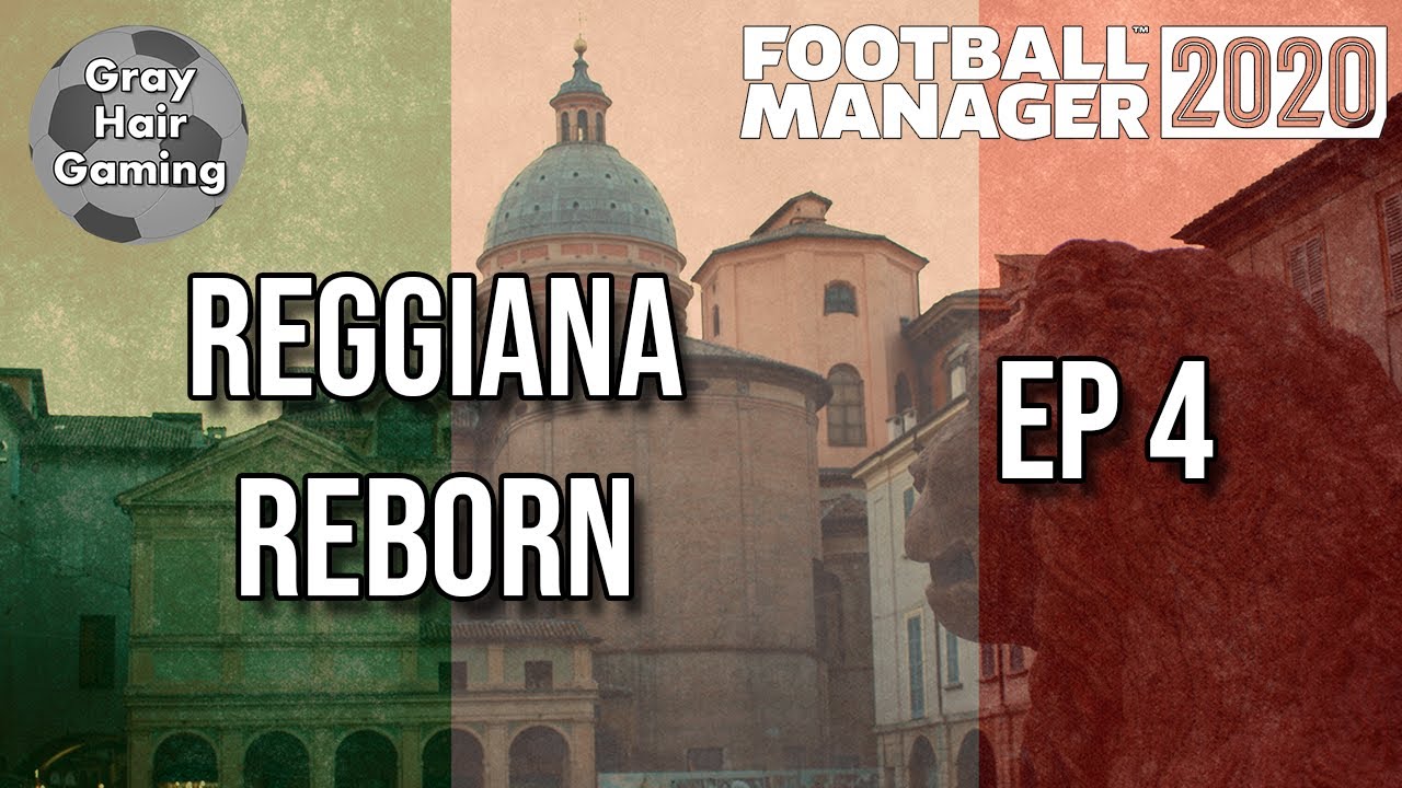 FM20 - Episode 4 - 2 Massive Rivalry Games vs Piacenza & Moden -  Reggiana Reborn - Reggio Audace FC