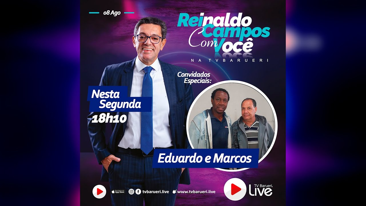 Eduardo E Marcos | Reinaldo Campos Com Você