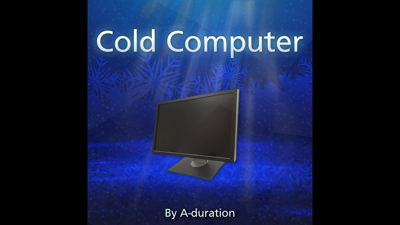 Cold Computer - YouTube