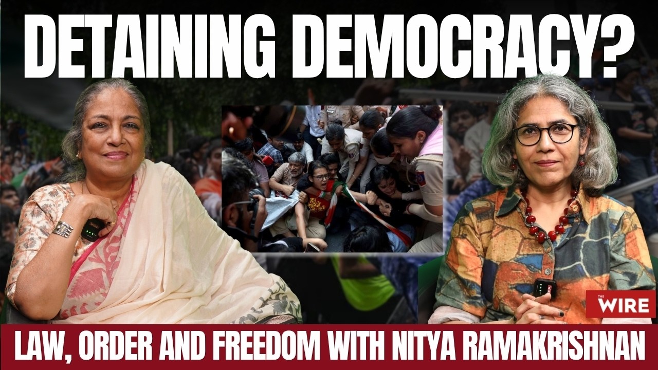 Detaining Democracy? Law, Order and Freedom with Nitya Ramakrishnan