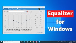 How to Install Equalizer in Windows 10 | Equalizer for PC