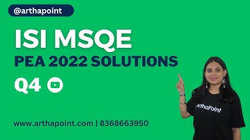 ISI MSQE PEA 2022 Paper Solutions | ISI MSQE Past Year Solutions | ISI MSQE PEB Solutions
