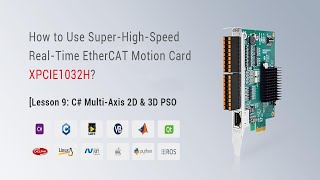 Zmotion Super-High-Speed XPCIe Motion Control Card XPCIE1032H (9) |  C# Multi-Axis 2D & 3D PSO