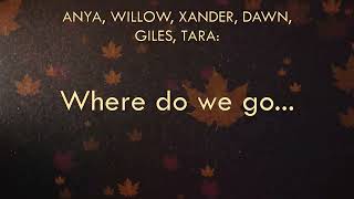 Buffy - Where Do We Go From Here (Lyric Video)