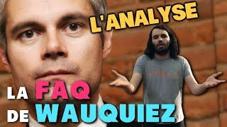 LA FAQ DE WAUQUIEZ : L'ANALYSE de MisterJDay